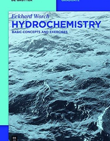 Hydrochemistry (De Gruyter Textbook)