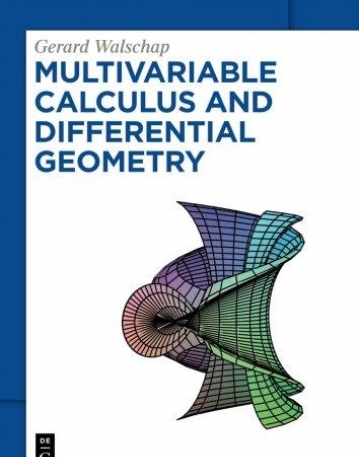 Multivariable Calculus and Differential Geometry (de Gruyter Textbook)