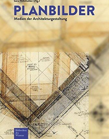 Planbilder: Medien Der Architekturgestaltung (German Edition)