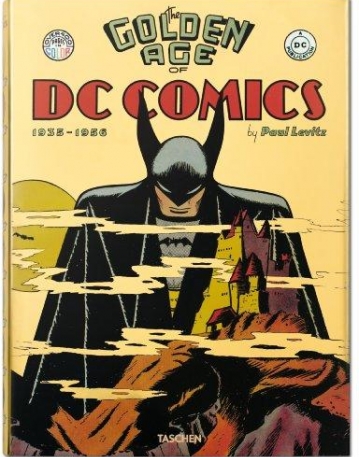 THE GOLDEN AGE OF DC COMICS