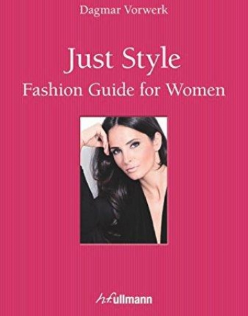 Just Style!Fashion Guide for Women