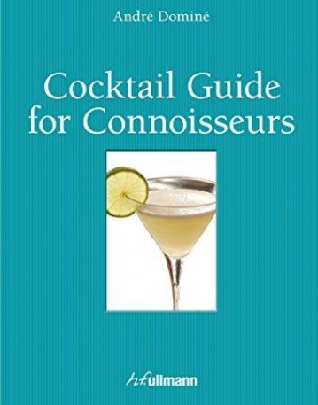 Cocktail Guide for Connoisseurs