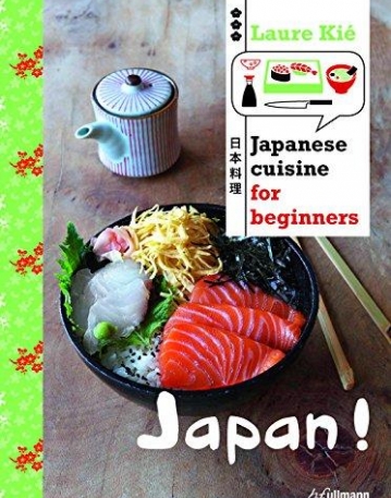 Japan! Japanese Cuisine for Beginners