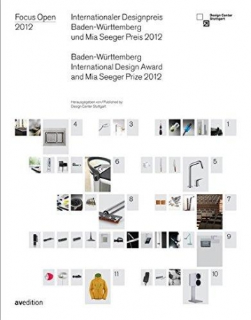 FOCUS OPEN 2012: INTERNATIONAL DESIGN PRIZE BADEN-WURTTEMBERG (ENGLISH AND GERMAN EDITION)