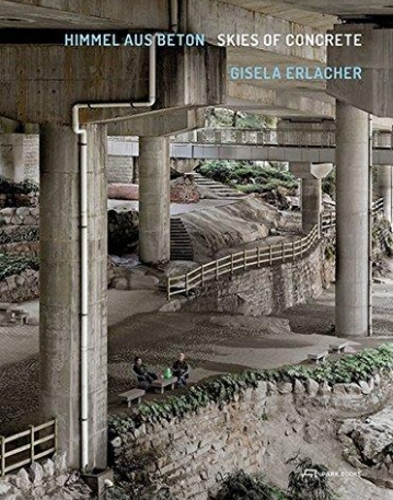 Gisela Erlacher - Skies of Concrete