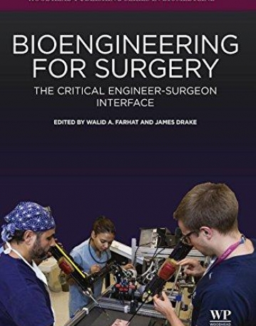 Bioengineering for Surgery