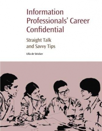 Information Professionals' Career Confidential