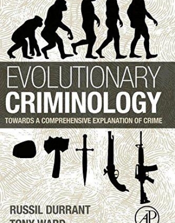 Evolutionary Criminology