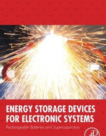 Energy Storage Devices for Electronic Systems