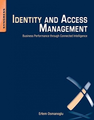 Identity and Access Management, Business Performance Through Connected Intelligence
