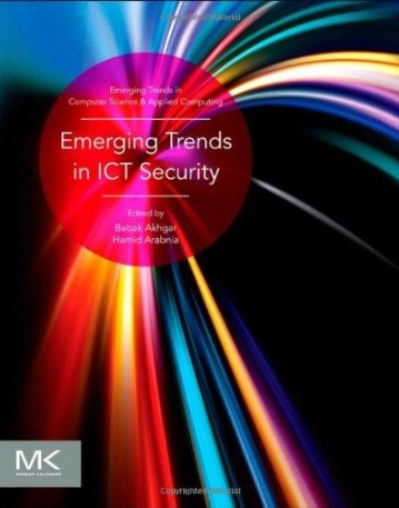 Emerging Trends in ICT Security