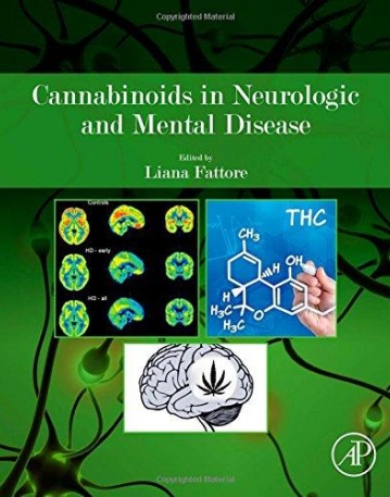 Cannabinoids in Neurologic and Mental Disease