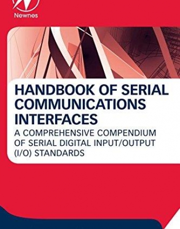 Handbook of Serial Communications Interfaces