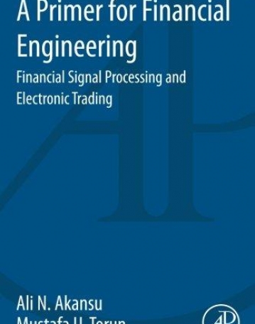 A Primer for Financial Engineering