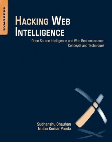 Hacking Web Intelligence