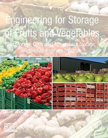 Engineering for Storage of Fruits and Vegetables