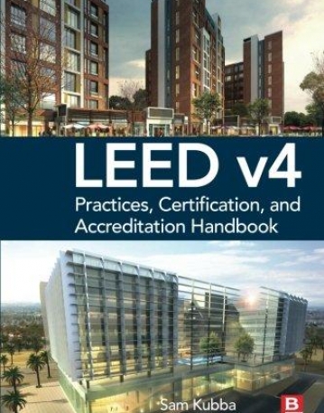 LEED v4 Practices, Certification, and Accreditation Handbook