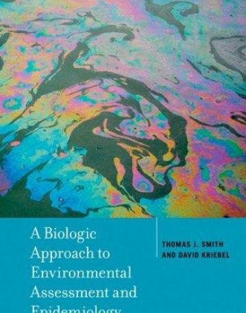 A Biologic Approach To Environmental Assessment An