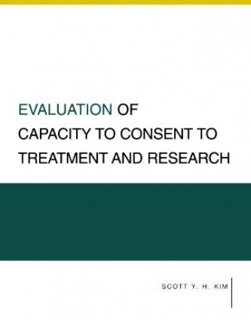 Evaluation Of Capacity To Consent To Treatment And