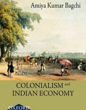 Colonialism And Indian Economy