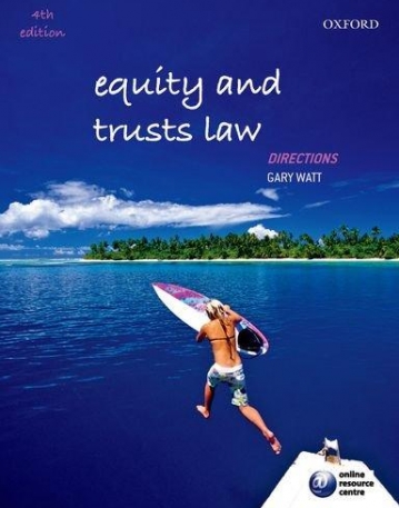 Equity and Trusts Law Directions 4th Edition