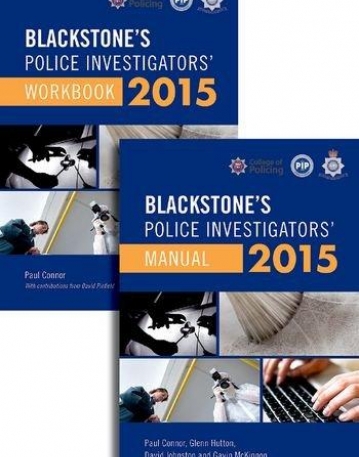 Blackstone's Police Investigators' Manual and Workbook 2015