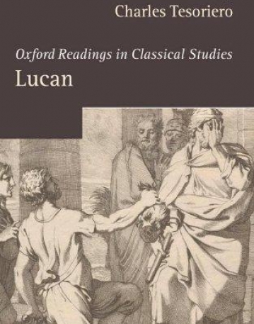 Lucan (Oxford Readings In Classical Studies)