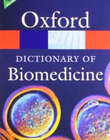 A Dictionary Of Biomedicine