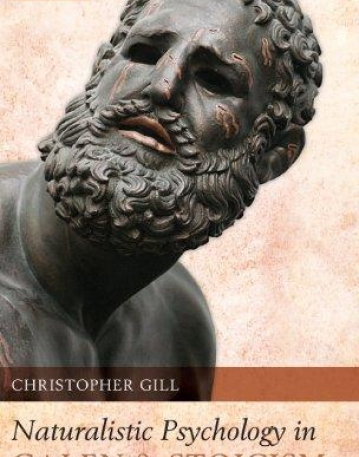 Naturalistic Psychology In Galen And Stoicism