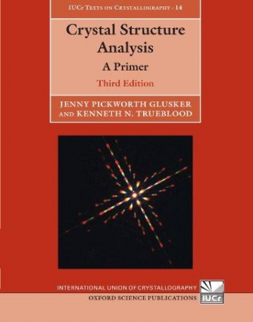 Crystal Structure Analysis: A Primer (Internationa