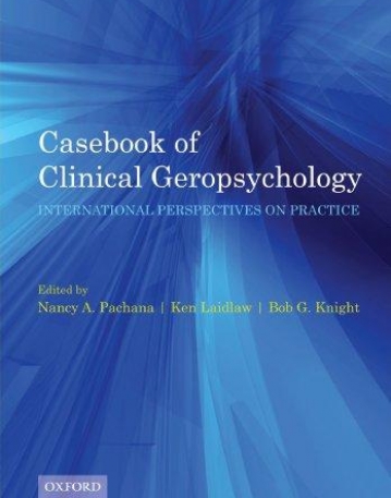 Casebook Of Clinical Geropsychology International