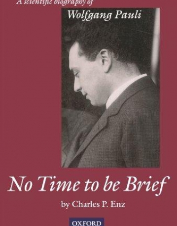 No Time To Be Brief: A Scientific Biography Of Wol