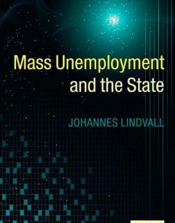 Mass Unemployment And The State