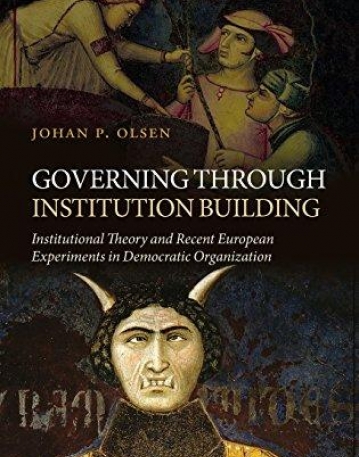 Governing Through Institution Building Institutio