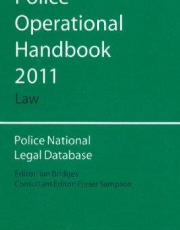 Blackstone'S Police Operational Handbook 2011: La