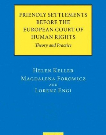 Friendly Settlements Before The European Court Of