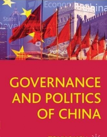 Governance And Politics Of China (Comparative Gove