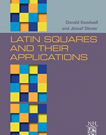 Latin Squares and their Applications