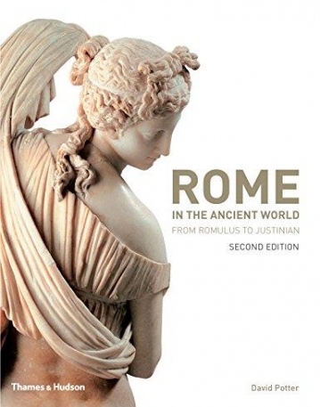 Rome in the Ancient World: From Romulus to Justinian