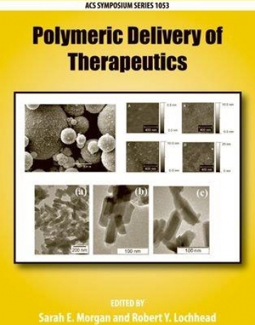 Polymeric Delivery of Therapeutics (ACS Symposium Series)