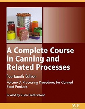 A Complete Course in Canning and Related Processes