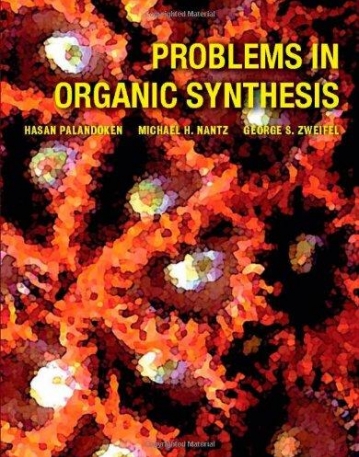 Problems In Organic Synthesis