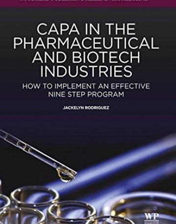 CAPA in the Pharmaceutical and Biotech Industries