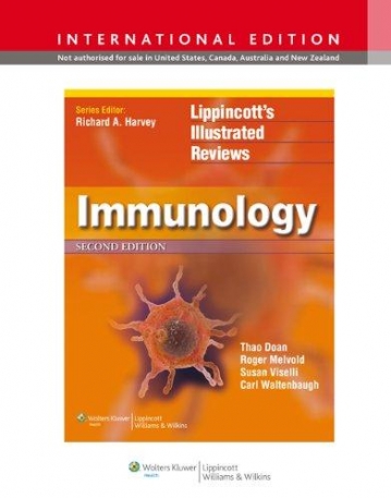 Immunology, Ie (Lippincott's Illustrated 
Reviews Series)