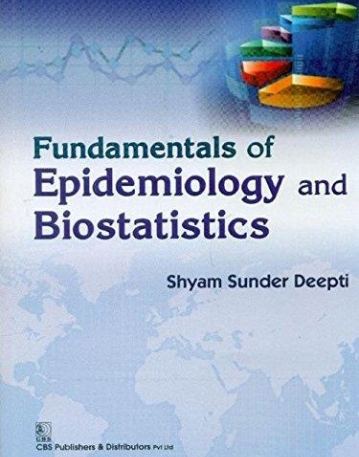 Fundamentals of Epidemiology and Biostatistics