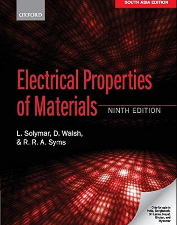 Electrical Properties Of Materials, 9/e