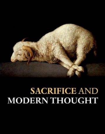 Sacrifice and Modern Thought