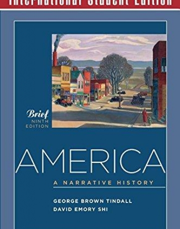America - A Narrative History 9e Brief 1 VolInternational