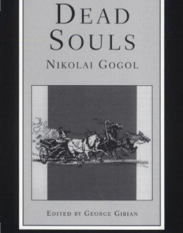 Dead Souls Nce - Reavey Translation Background
 & Sources Essays in Criticism (Paper)