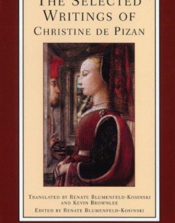 Selected Writings of Christine De Pizan